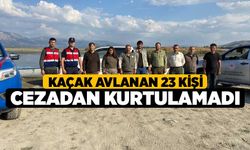 Kaçak avlanan 23 kişi cezadan kurtulamadı