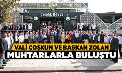 Vali Coşkun ve Başkan Zolan muhtarlarla buluştu