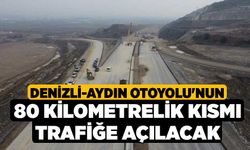 Denizli-Aydın Otoyolu'nun 80 kilometrelik kısmı trafiğe açılacak