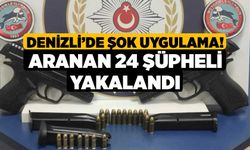 Denizli’de Şok Uygulama! Aranan 24 Şüpheli Yakalandı