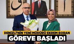 Denizli’nin yeni müdürü Ekrem Boran göreve başladı