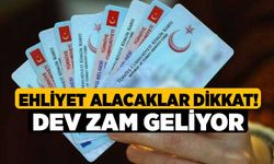 Ehliyet Alacaklar Dikkat! Dev Zam Geliyor