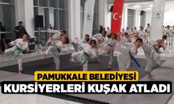 Pamukkale Belediyesi Kursiyerleri Kuşak Atladı