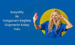 Instgaram Keşfete Düşmenin Kolay Yolu Sosyalify