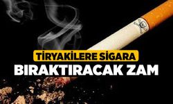 Tiryakilere Sigara Bıraktıracak Zam