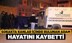 Sokakta Kanlar İçinde Bulunan Adam Hayatını Kaybetti