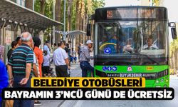 Belediye Otobüsleri Bayramın 3’ncü günü de ücretsiz