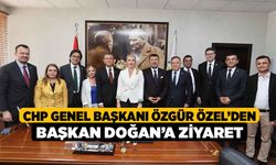 CHP Genel Başkanı Özgür Özel’den Başkan Doğan’a Ziyaret
