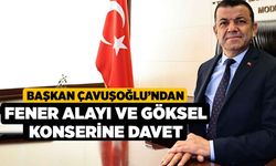 Başkan Çavuşoğlu’ndan fener alayı ve Göksel konserine davet