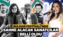 Buldan Festivali'nde Sahne Alacak Sanatçılar Belli Oldu