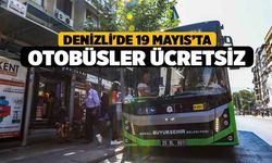 Denizli'de 19 Mayıs’ta otobüsler ücretsiz