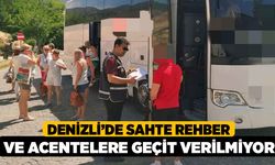 Denizli’de sahte rehber ve acentelere geçit verilmiyor