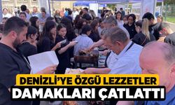 Denizli’ye Özgü Lezzetler Damakları Çatlattı