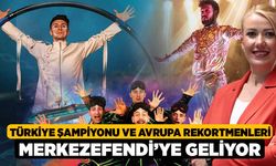 Türkiye Şampiyonu ve Avrupa Rekortmenleri Merkezefendi’ye geliyor…