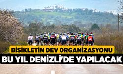 Bisikletin dev organizasyonu bu yıl Denizli'de yapılacak