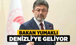 Bakan Yumaklı Denizli'ye Geliyor