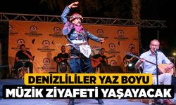 Denizlililer yaz boyu müzik ziyafeti yaşayacak