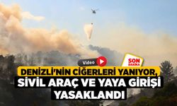 Denizli'nin Ciğerleri Yanıyor, Sivil Araç ve Yaya Girişi Yasaklandı