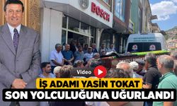 İş Adamı Yasin Tokat Son Yolculuğuna Uğurlandı