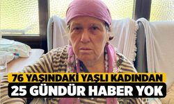 Denizli'de Yaşlı Kadından 25 Gündür Haber Alınamıyor