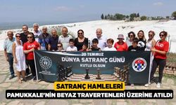 Satranç Hamleleri, Pamukkale'nin Beyaz Travertenleri Üzerine Atıldı