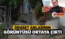 Dehşet Anlarının Görüntüsü Ortaya Çıktı