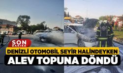 Denizli Otomobil Seyir Halindeyken Alev Topuna Döndü