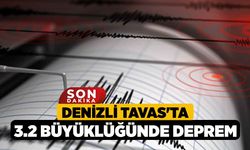 Denizli Tavas'ta 3.2 Büyüklüğünde Deprem