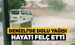 Denizli’de Dolu Yağışı Hayatı Felç Etti