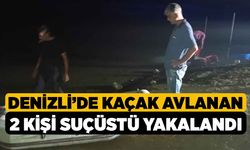 Denizli'de Kaçak Avlanan 2 Kişi Suçüstü Yakalandı