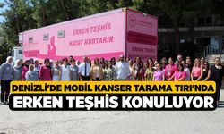 Denizli'de Mobil Kanser Tarama Tırı'nda Erken Teşhis Konuluyor