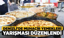 Denizli'de Muhacir Yemekleri Yarışması Düzenlendi