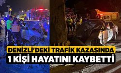 Denizli'deki Trafik Kazasında 1 Kişi Hayatını Kaybetti