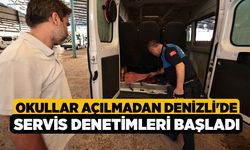 Okullar Açılmadan Denizli'de Servis Denetimleri Başladı