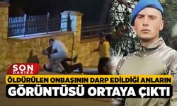 Öldürülen onbaşının darp edildiği anların görüntüsü ortaya çıktı