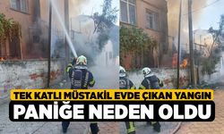 Tek katlı müstakil evde çıkan yangın paniğe neden oldu