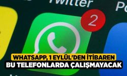 WhatsApp, 1 Eylül'den İtibaren Bu Telefonlarda Çalışmayacak