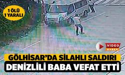 Burdur'da, Denizlili Baba Oğula Silahlı Saldırı: 1 ölü, 1 yaralı