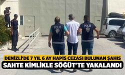 Denizli'de 7 yıl 6 ay Hapis Cezası Bulunan Şahıs Sahte Kimlikle Söğüt'te Yakalandı