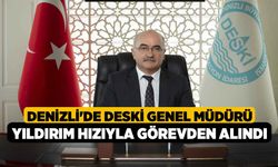 Denizli'de DESKİ Genel Müdürü Yıldırım Hızıyla Görevden Alındı