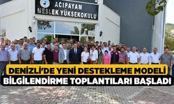 Denizli'de Yeni Destekleme Modeli bilgilendirme toplantıları başladı