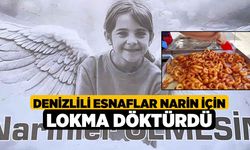 Denizlili esnaflar Narin için lokma döktürdü