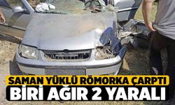 Yol Kenarında Duran Saman Yüklü Römorka Çarptı biri Ağır 2 Yaralı