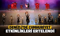 Denizli’de Cumhuriyet Haftası Etkinlikleri Ertelendi