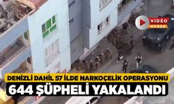 Denizli Dahil 57 İlde Narkoçelik Operasyonu 644 Şüpheli Yakalandı