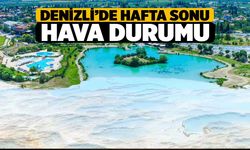 Denizli'de Hafta Sonu Hava Durumu 26 - 27 Ekim