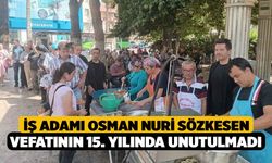 İş Adamı Osman Nuri Sözkesen Vefatının 15. Yılında Unutulmadı