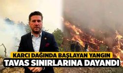 Karcı Dağında başlayan yangın Tavas sınırlarına dayandı