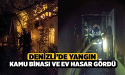 Denizli'de Kamu Binası ve Evde Yangın