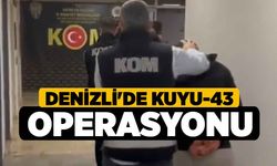 Denizli'de Kuyu-43 Operasyonu